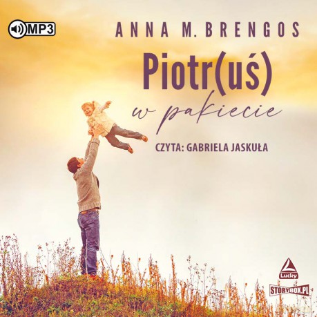 Piotr(uś) w pakiecie - Anna M. Brengos [AUDIOBOOK]
