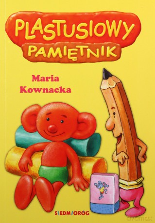 Plastusiowy pamiętnik - Maria Kownacka [KSIĄŻKA]