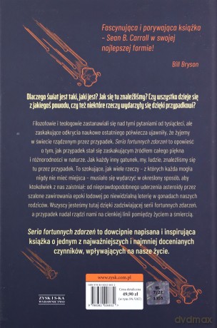 Seria fortunnych zdarzeń. Rola przypadku w procesie powstawania planety, życia oraz ciebie - Sean B. Carroll [KSIĄŻKA]