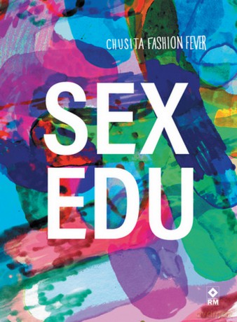 Sex edu - Chusita Fasion Fever [KSIĄŻKA]