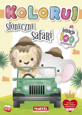 Słoneczne safari. Koloruj [KSIĄŻKA]