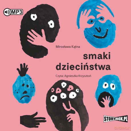 Smaki dzieciństwa - Mirosława Kątna [AUDIOBOOK]