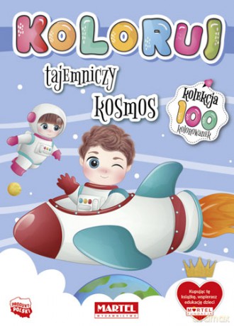 Tajemniczy kosmos. Koloruj [KSIĄŻKA]