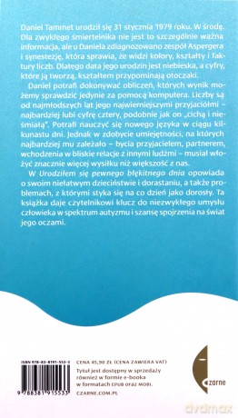 Urodziłem się pewnego błękitnego dnia. Pamiętniki nadzwyczajnego umysłu z zespołem Aspergera - Daniel Tammet [KSIĄŻKA]