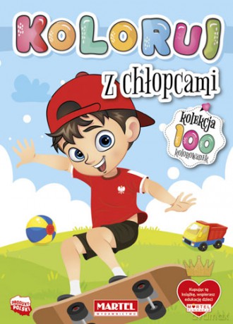 Z chłopcami. Koloruj [KSIĄŻKA]