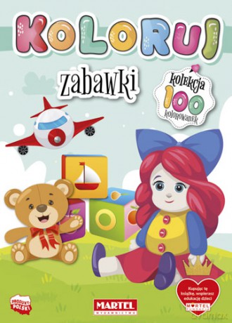 Zabawki. Koloruj [KSIĄŻKA]