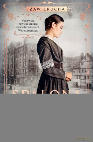 Zawierucha. Spalona Ziemia - Ida Żmiejewska [KSIĄŻKA]