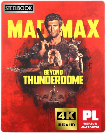 Mad Max pod Kopułą Gromu (steelbook) [Blu-Ray 4K]+[Blu-Ray]