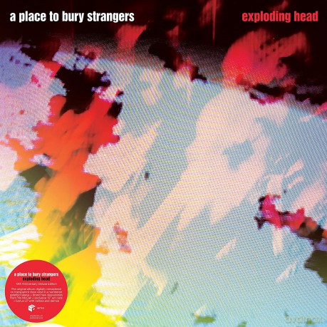 A Place To Bury Strangers: Exploding Head (Deluxe) [2xWinyl]