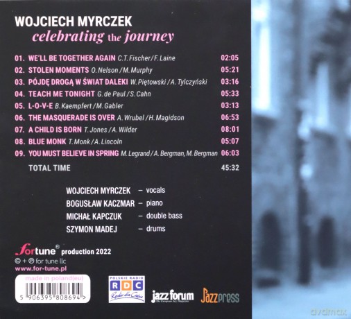 Wojciech Myrczek: Celebrating the Journey [CD]