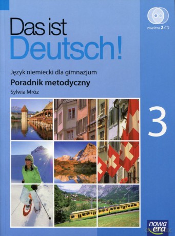 Język Niemiecki G Das Ist Deutsch Cz. 3 Książka Nauczyciela - Sylwia Mróz [KSIĄŻKA]+[2CD]