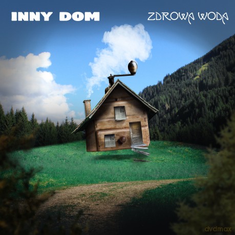 Zdrowa Woda: Inny dom [CD]