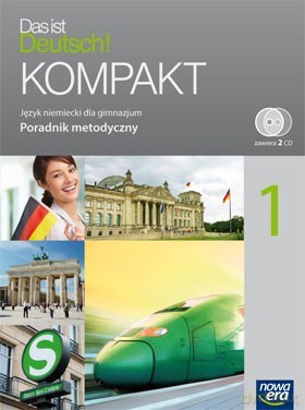 Język Niemiecki G Das Ist Deutsch Kompakt Cz. 1 Książka Nauczyciela [KSIĄŻKA]+[CD]