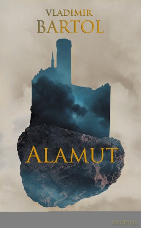 Alamut - Vladimir Bartol [KSIĄŻKA]