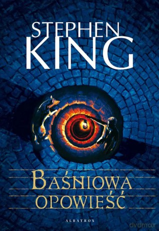 Baśniowa opowieść - Stephen King [KSIĄŻKA]