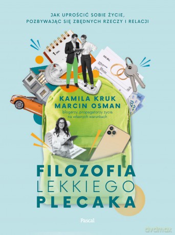 Filozofia lekkiego plecaka - Kamila Kruk, Marcin Osman [KSIĄŻKA]