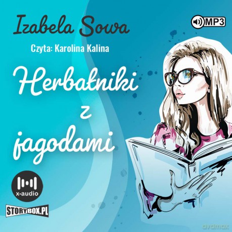 Herbatniki z jagodami - Izabela Sowa [AUDIOBOOK]