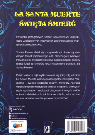 La Santa Muerte. Magia i mistycyzm śmierci - Tomas Prower [KSIĄŻKA]