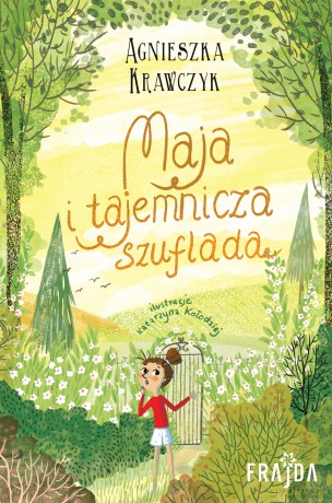 Maja i tajemnicza szuflada - Agnieszka Krawczyk [KSIĄŻKA]