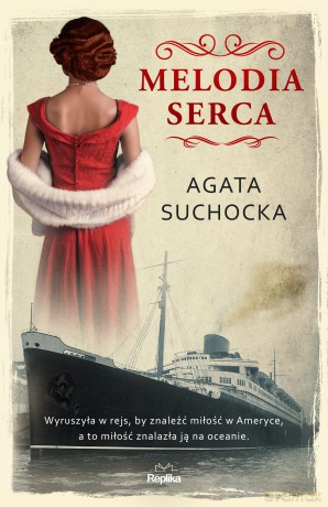 Melodia serca - Agata Suchocka [KSIĄŻKA]