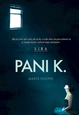 Pani K. - Marta Knopik [KSIĄŻKA]