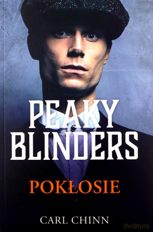 Pokłosie. Peaky Blinders (Tom 3) - Carl Chinn [KSIĄŻKA]