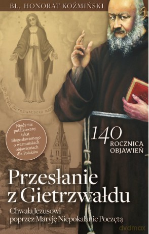 Przesłanie z Gietrzwałdu - Honorat Koźmiński [KSIĄŻKA]