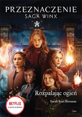 Rozpalając ogień (okładka filmowa) - Sarah Rees Brennan [KSIĄŻKA]