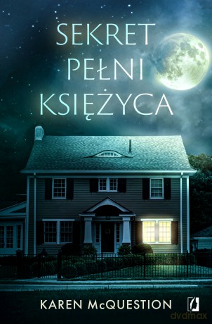 Sekret pełni księżyca - Karen McQuestion [KSIĄŻKA]