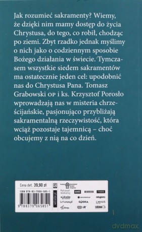 Siedem tajemnic. O sakramentach - Tomasz Grabowski, Krzysztof Porosło [KSIĄŻKA]