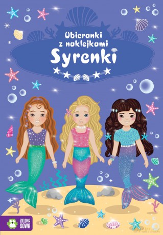 Syrenki. Ubieranki z naklejkami [KSIĄŻKA]