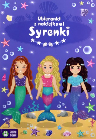 Syrenki. Ubieranki z naklejkami [KSIĄŻKA]
