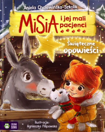 Świąteczne opowieści. Misia i jej mali pacjenci - Aniela Cholewińska-Szkolik [KSIĄŻKA]