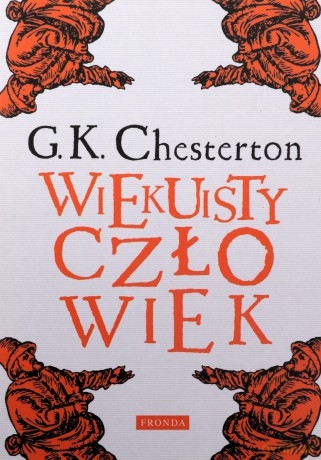 Wiekuisty człowiek - Gilbert Keith Chesterton [KSIĄŻKA]