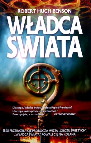 Władca Świata - Robert Hugh Benson [KSIĄŻKA]