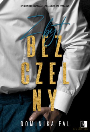 Zbyt bezczelny - Dominika Fal [KSIĄŻKA]