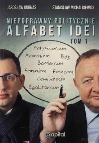 Alfabet Idei - Stanisław Michalkiewicz, Jarosław Kornaś [KSIĄŻKA]
