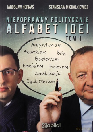 Alfabet Idei - Stanisław Michalkiewicz, Jarosław Kornaś [KSIĄŻKA]