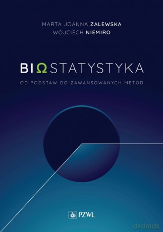 Biostatytstyka - Joanna Zalewska Marta, Wojciech Niemiro [KSIĄŻKA]