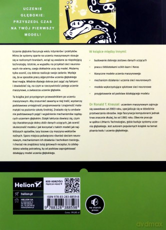 Deep Learning. Praktyczne wprowadzenie z zastosowaniem środowiska Pythona - Kneusel Ron [KSIĄŻKA]