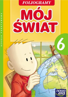 Przyroda Mój Świat Kl. 6 Foliogramy [KSIĄŻKA]
