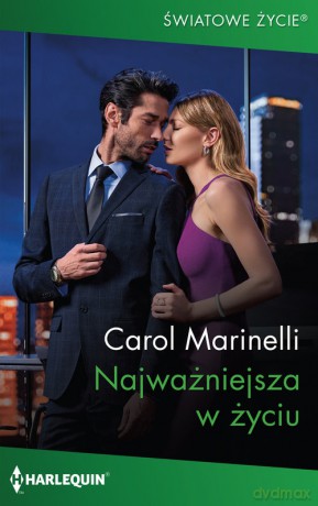 Najważniejsza w życiu - Marinelli Carol [KSIĄŻKA]