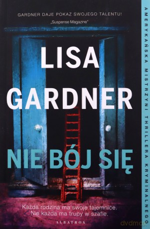 Nie bój się - Lisa Gardner [KSIĄŻKA]