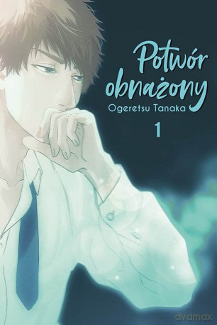 Potwór obnażony #1 - Ogeretsu Tanaka [KOMIKS]