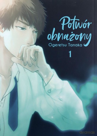 Potwór obnażony #1 - Ogeretsu Tanaka [KOMIKS]