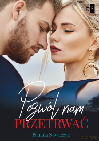 Pozwól nam przetrwać - Paulina Nowaczyk [KSIĄŻKA]