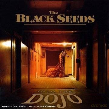 Black Seeds: Into The Dojo [CD]
