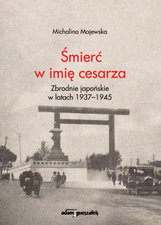 Śmierć w imię cesarza - Michalina Majewska [KSIĄŻKA]