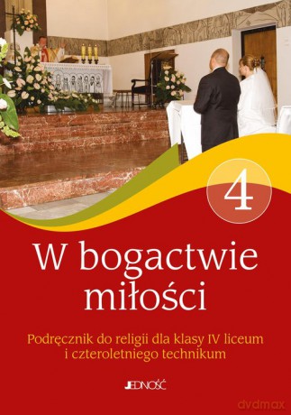 W bogactwie miłości 4 Podręcznik [KSIĄŻKA]