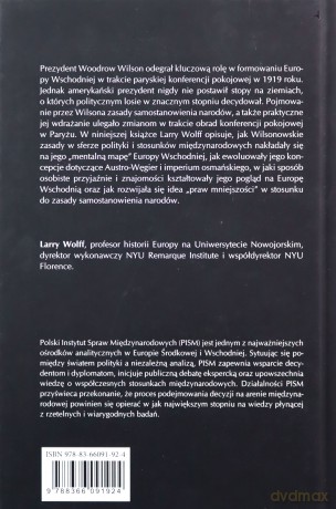 Woodrow Wilson i nowy kształt Europy Wschodniej - Larry Wolff [KSIĄŻKA]